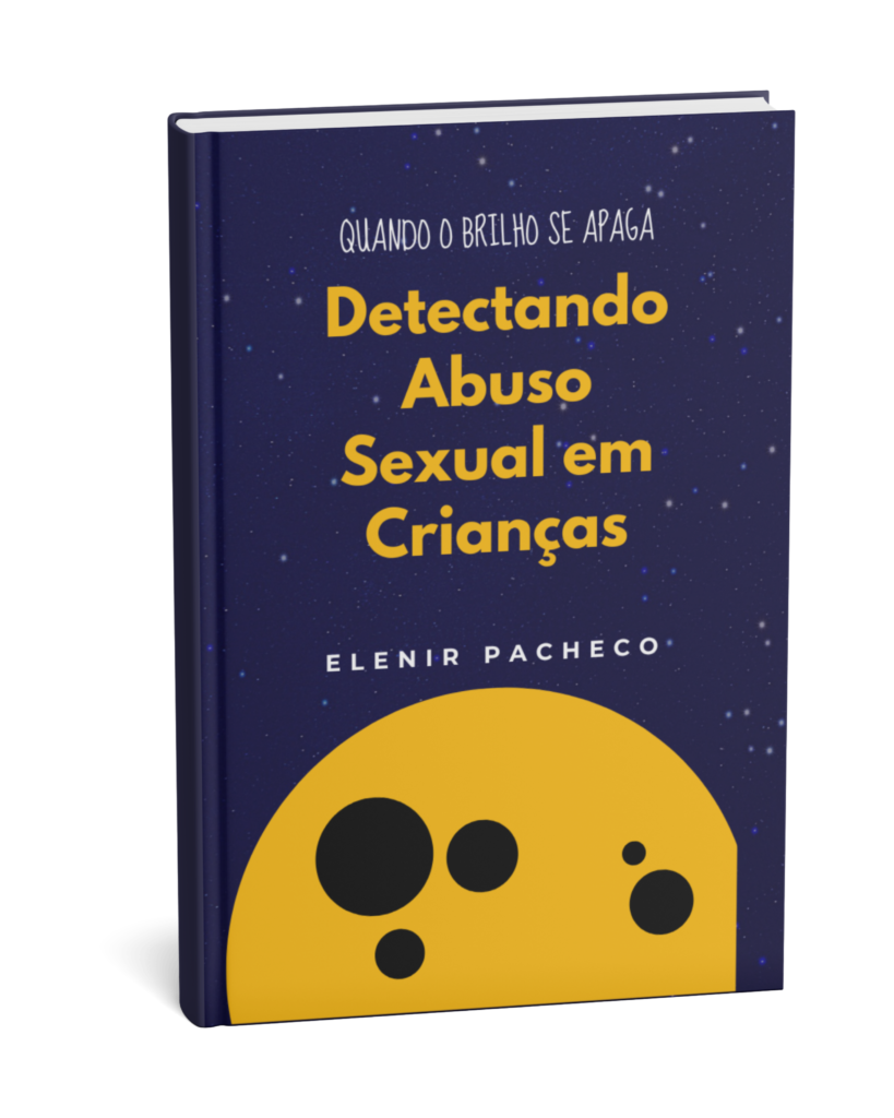 Quando o Brilho se Apaga: Detectando o Abuso Sexual em Crianças